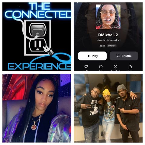 The Connected Experience -Diamond in the RoughF /Detroit Diamond