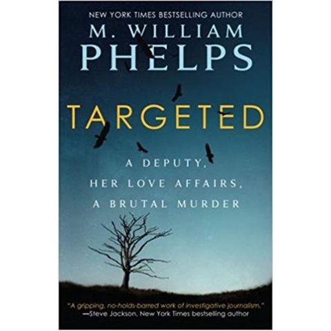 TARGETED-M.William Phelps