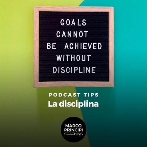 Podcast Tips"La disciplina"