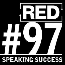 RED 097: Improve Your Speaking