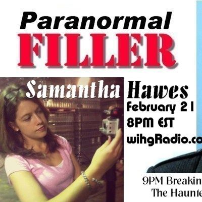 Samantha Hawes On Paranormal Filler