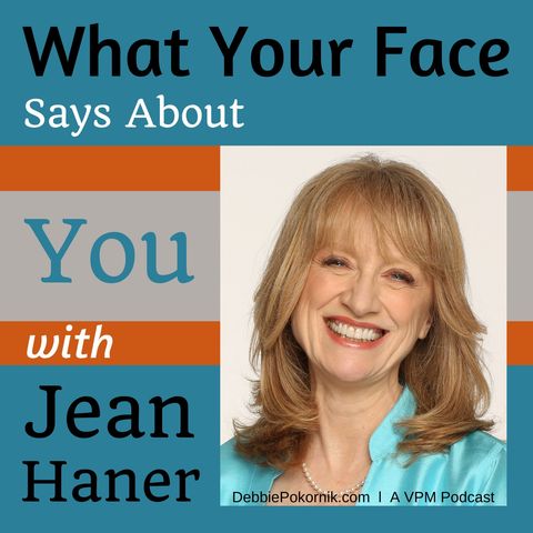 What Your Face Says About You with Jean Haner