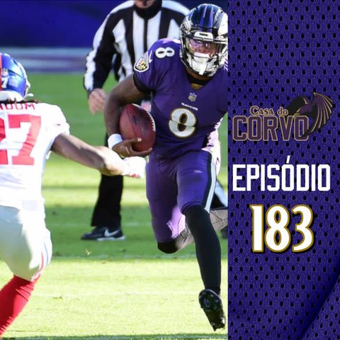 Casa Do Corvo Podcast 183 - Ravens at Giants PREVIEW
