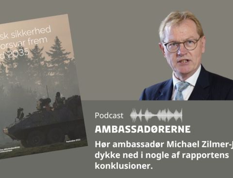 Ny podcast om rapporten ”Dansk sikkerhed og forsvar frem mod 2035”