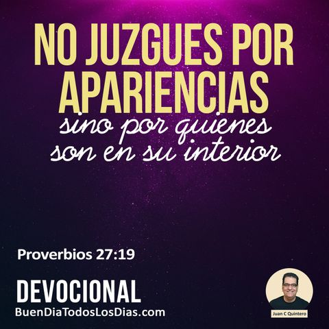 No juzgar por la apariencia