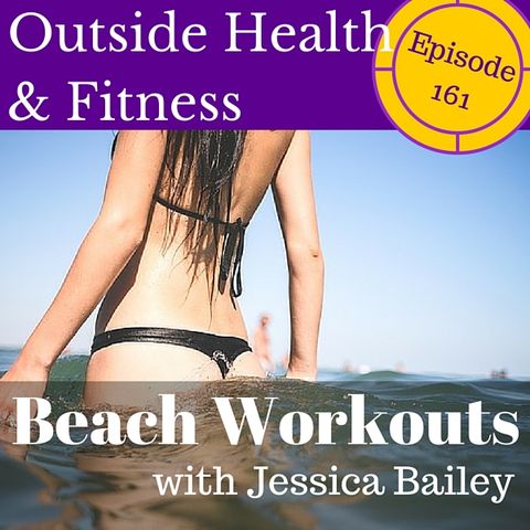 Take Your Fitness to the Beach Workouts for Fun in the Sun