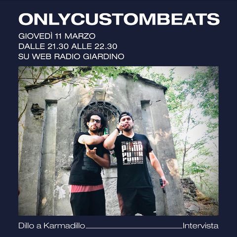 Only Custom Beats: solo battiti personalizzati - Dillo a Karmadillo - s01e12