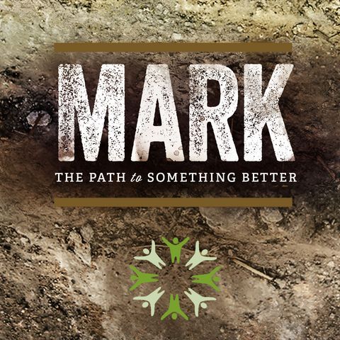 Mark – The Path to Something Better – Pt.7