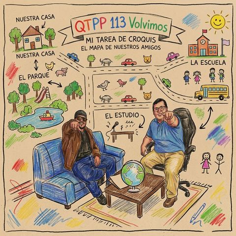 QTPP 113 Volvimos a