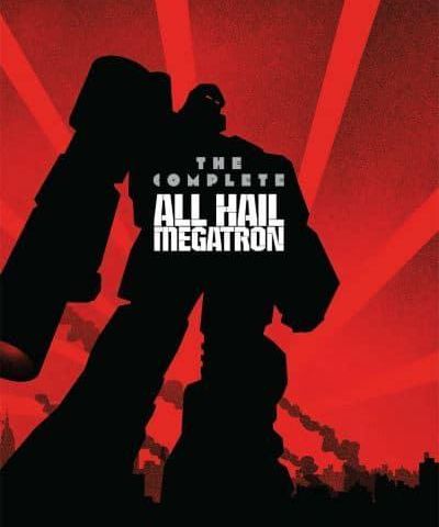 Source Material Live: The Transformers - All Hail Megatron