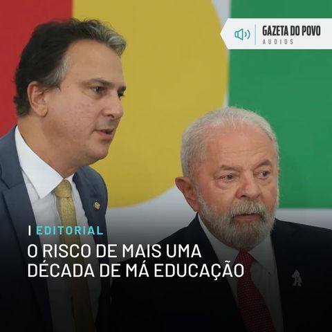 Editorial: O risco de mais uma década de má educação