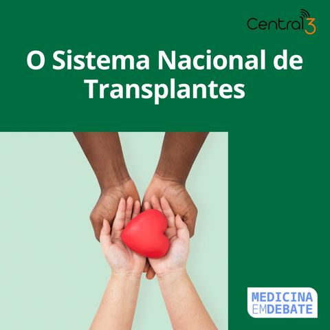 O Sistema Nacional de Transplantes
