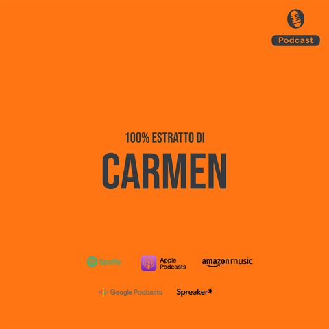 Carmen - 5 Curiosità