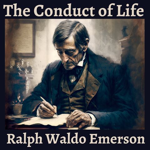 Episode 8 - Beauty - The Conduct of Life - Ralph Waldo Emerson