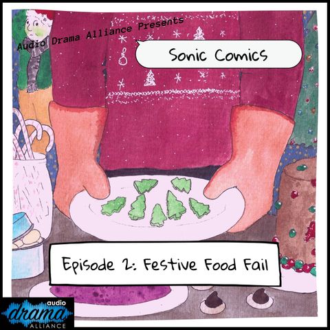 Sonic Comics #2: Festive Food Fail