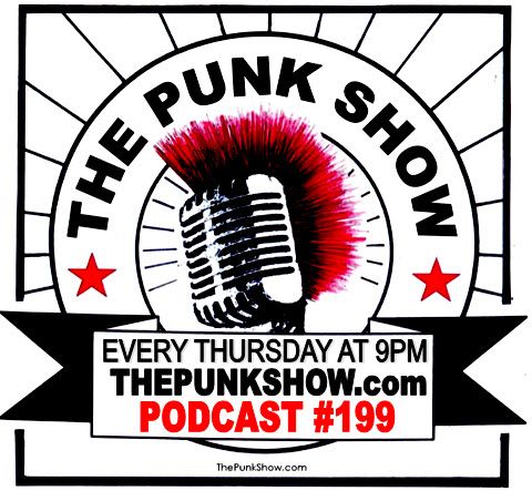 The Punk Show #199 - 04/06/2023