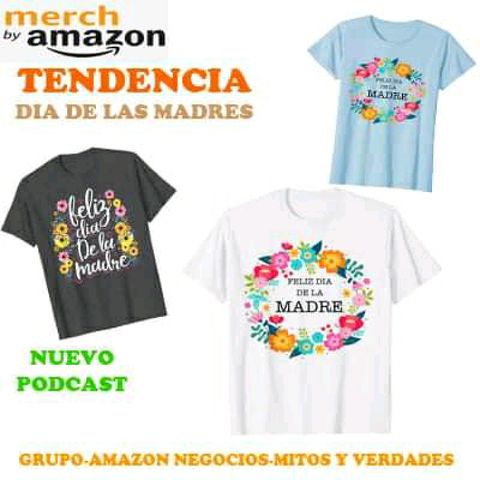 Merch by Amazon - COMO APROVECHAR LA TENDENCIA DEL DIA DE LAS MADRES