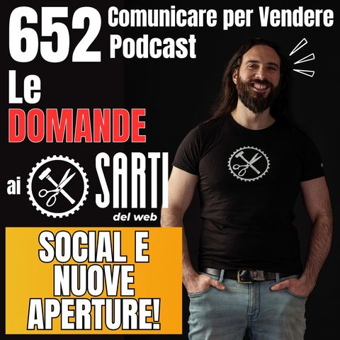 652 - Social e nuove aperture!