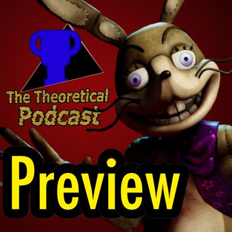 Preview - The Theoretical Podcast