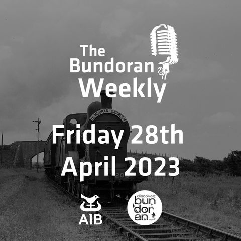 229 - The Bundoran Weekly - Friday 28th April 2023