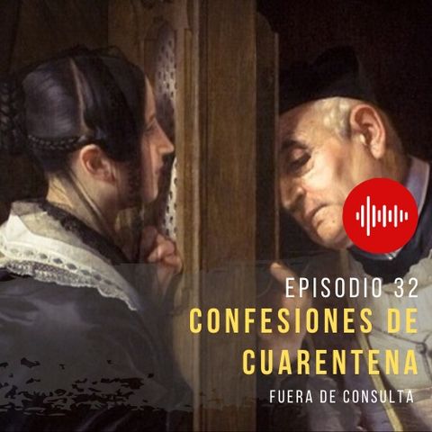 FDC 32 Confesiones en cuarentena