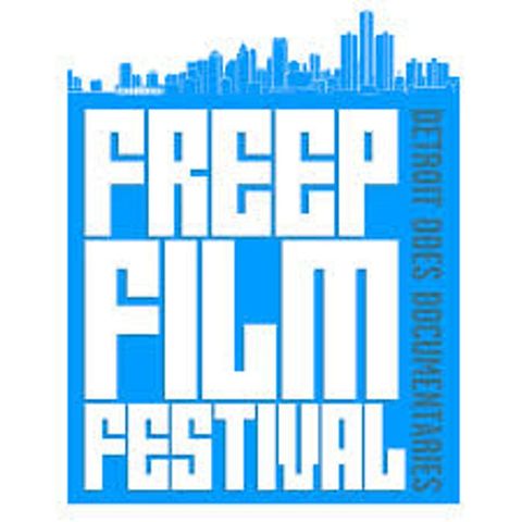 Special Report:  Freep Film Festival 2019