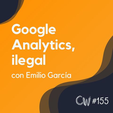 Google Analytics... ¿ilegal? - Actualidad SEO #155