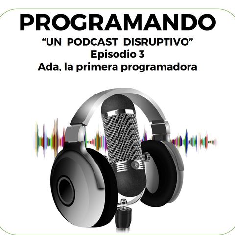 Ada, la primera programadora