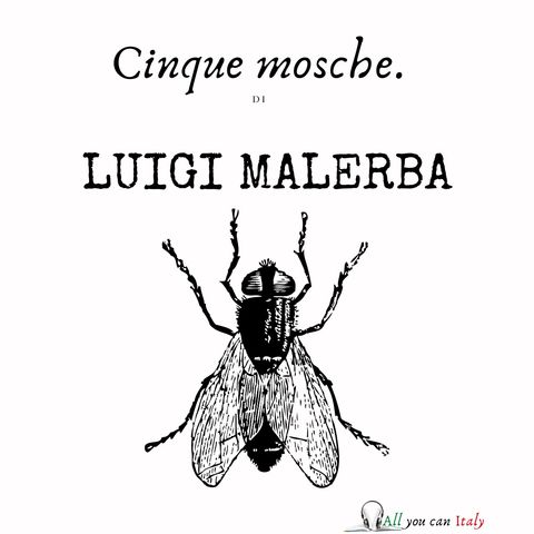 Cinque mosche.
