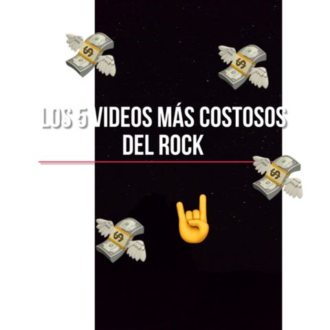 Los 5 videos más costosos de la historia del rock