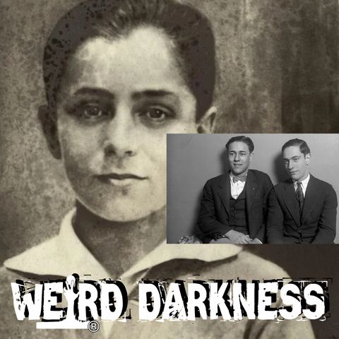 “LEOPOLD, LOEB, AND THE GHOST OF BOBBY FRANKS” and More Scary True Horror Stories! #WeirdDarkness