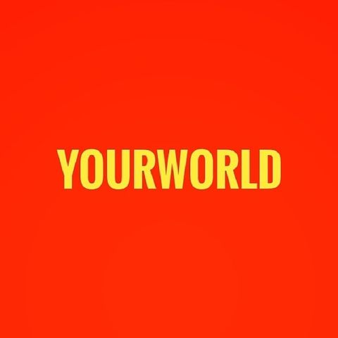 YourWorld Episode 8 - Don't Let Nothing Stop You
