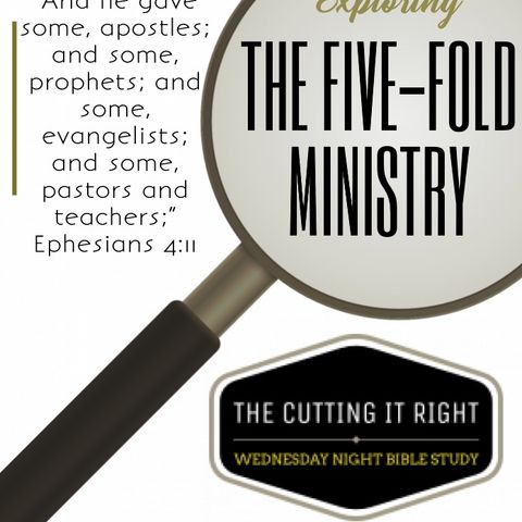 Bible Study | Exploring The Five Fold Ministry: Teach Teacher, Teach! (pt.1)