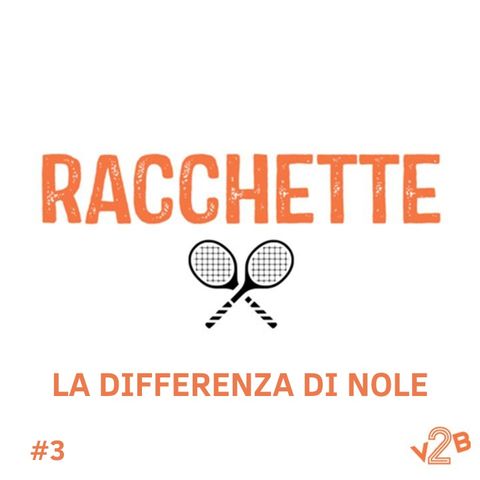 Episodio 3: La differenza di Nole