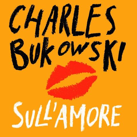 “Confessioni” di Charles Bukowski
