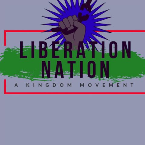 Episode 2 - Liberation Nation