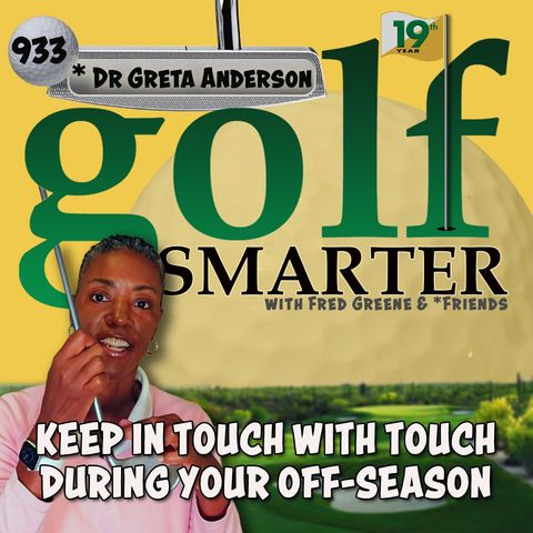 Keep In Touch With Touch During Your Off-Season featuring Dr. Greta Anderson