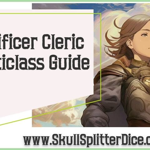 Cleric Artificer Multiclass Guide for D&D 5e