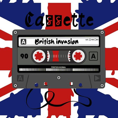 Cassette 025 - British invasion