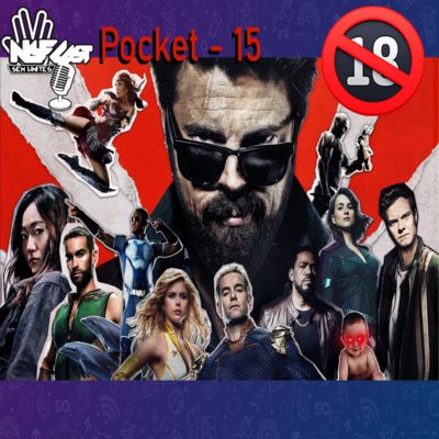 NGFCAST Pocket 15 - The Boys 1ª e 2ª Temporada ( Feat. MadCast ) +18