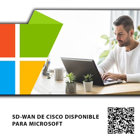 SD-WAN DE CISCO DISPONIBLE PARA MICROSOFT