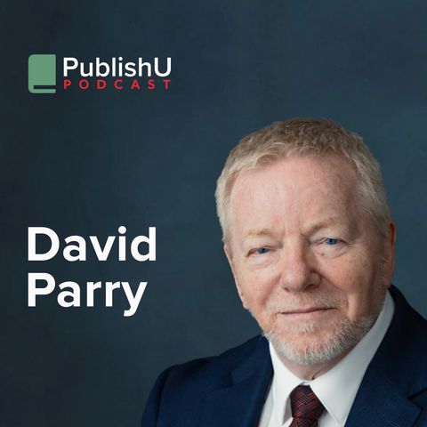 PublishU Podcast with David Parry 'The 7 Pillars'