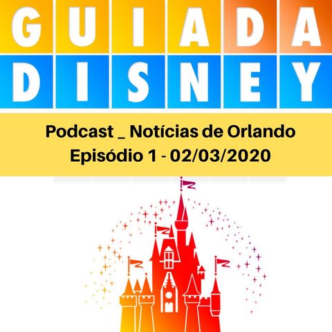 Ep1 _ Noticias da Disney