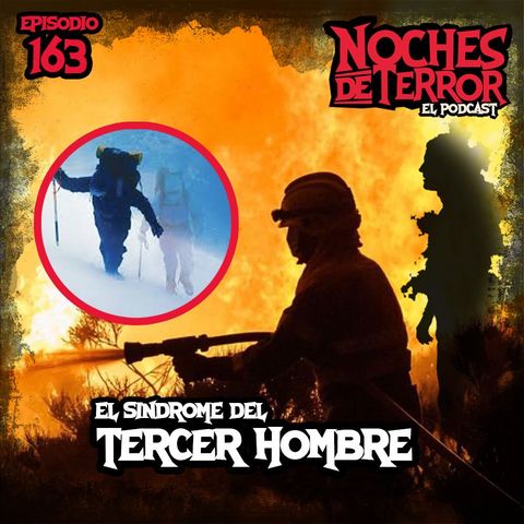 Ep 163: El Sindrome del Tercer Hombre