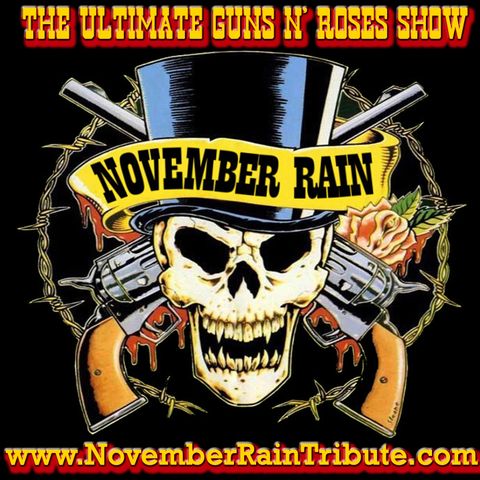 Historia de November Rain: Guns N Roses/ Radio Liverpool