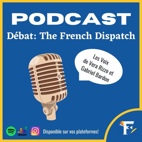 Fénelon'ménal | Débat : The French Dispatch