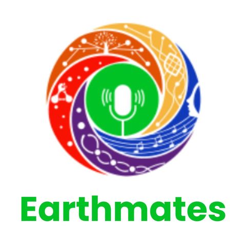 Welcome to Earthmates Podcast