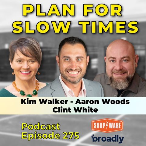 Plan For Slow Times [THA 275]