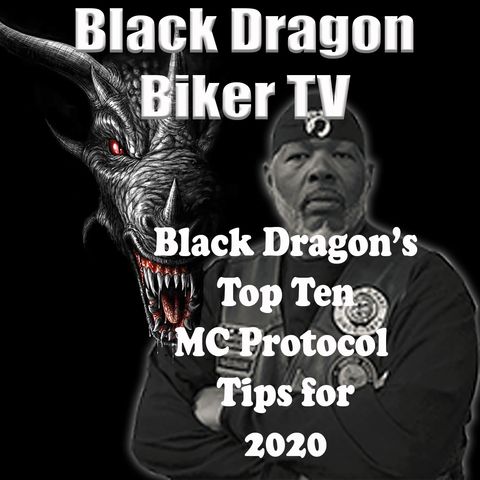 Black Dragon's Top 10 MC Protocol Tips for 2020