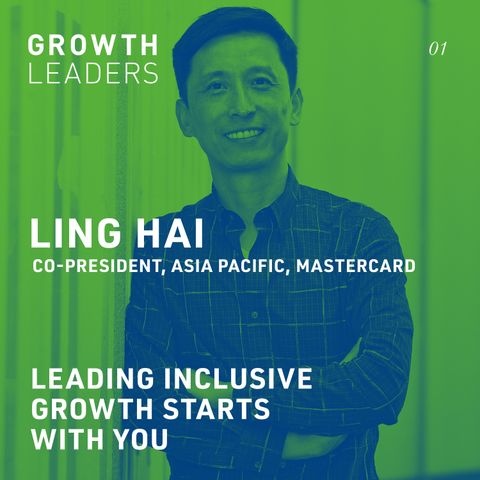 Leading inclusive growth starts with you [Episode 1]